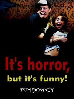 cover image of It's Horror, but It's Funny!